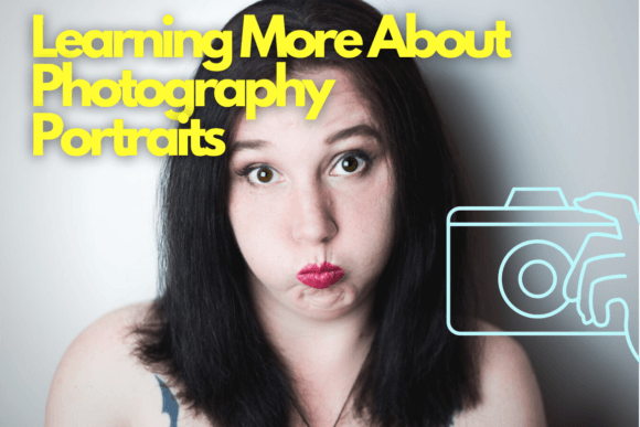 Download Learning More About Photography Portraits - Portraits Collection